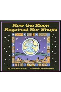 How the Moon Regained Her Shape