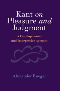 Kant on Pleasure and Judgment