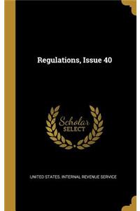 Regulations, Issue 40