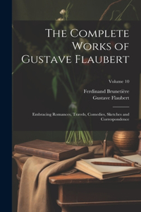 Complete Works of Gustave Flaubert