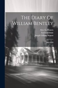 Diary Of William Bentley