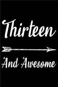 Thirteen And Awesome