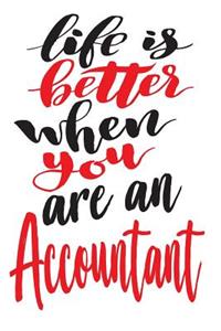 Life is Better When You Are An Accountant