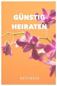 Günstig Heiraten Notizbuch