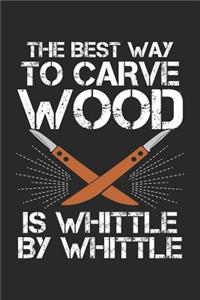 This Best Way to Carve Wood is Whittle by Whittle
