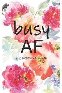 Busy AF