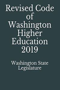 Revised Code of Washington Higher Education 2019