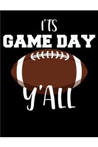 It's Game Day Y'all