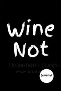 Wine Not