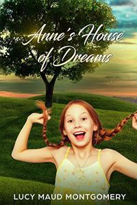 Anne's House Of Dreams