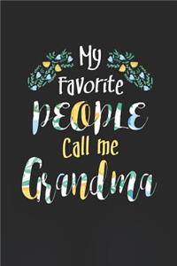 My Favorite People Call Me Grandma