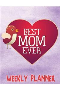 Best Mom Ever Weekly Planner