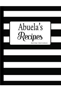 Abuela's Recipes Black Stripe Blank Cookbook