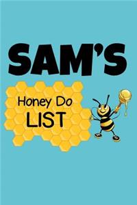 Sam's Honey Do List