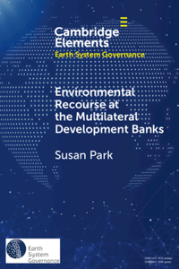 Environmental Recourse at the Multilateral Development Banks