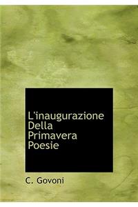 L'Inaugurazione Della Primavera Poesie