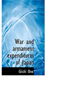 War and Armament Expenditures of Japan