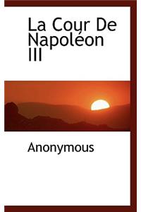 La Cour de Napol on III