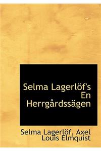 Selma Lagerl F's En Herrg Rdss Gen