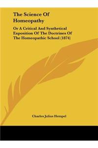 The Science of Homeopathy