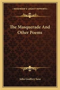 Masquerade and Other Poems