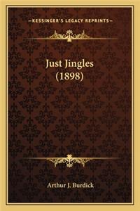 Just Jingles (1898)