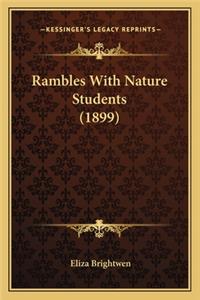 Rambles with Nature Students (1899)