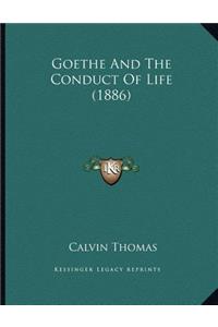 Goethe And The Conduct Of Life (1886)