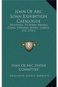 Joan of Arc Loan Exhibition Catalogue