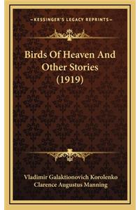 Birds Of Heaven And Other Stories (1919)