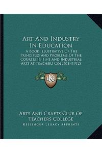 Art And Industry In Education