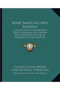 Mine Sampling And Valuing