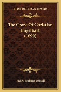 Craze Of Christian Engelhart (1890)