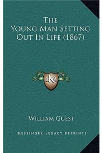 The Young Man Setting Out in Life (1867)