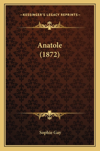 Anatole (1872)