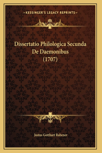 Dissertatio Philologica Secunda De Daemonibus (1707)
