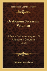Orationum Sacrarum Volumen