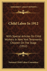 Child Labor In 1912