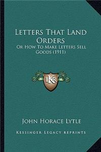 Letters That Land Orders