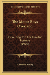 The Motor Boys Overland