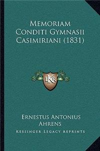 Memoriam Conditi Gymnasii Casimiriani (1831)
