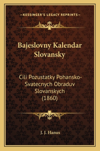 Bajeslovny Kalendar Slovansky