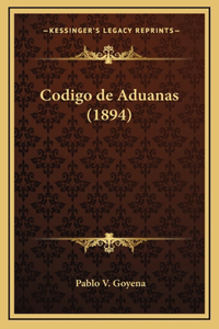 Codigo de Aduanas (1894)