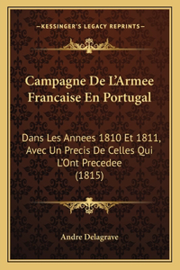 Campagne De L'Armee Francaise En Portugal