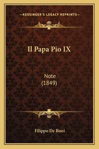 Il Papa Pio IX