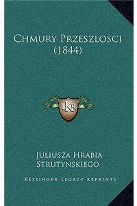 Chmury Przeszlosci (1844)