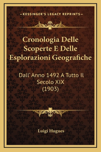 Cronologia Delle Scoperte E Delle Esplorazioni Geografiche