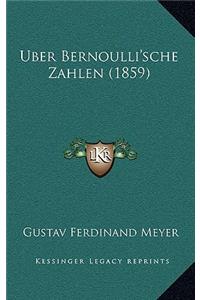 Uber Bernoulli'sche Zahlen (1859)