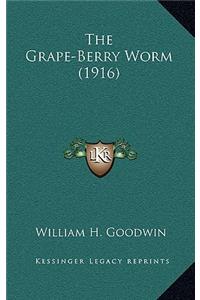 The Grape-Berry Worm (1916)