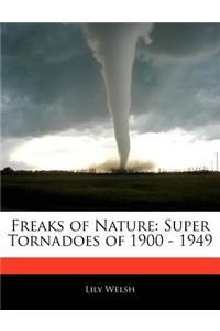 Freaks of Nature